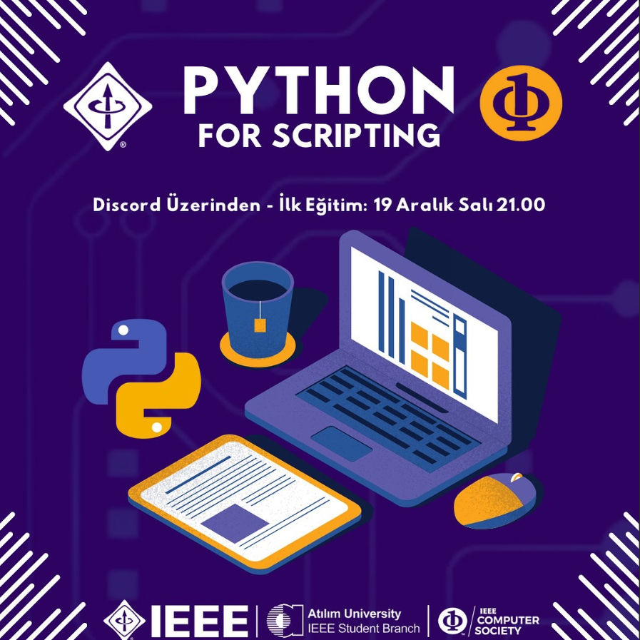 PYTHON FOR SCRIPTING // COMPUTER SOCIETY